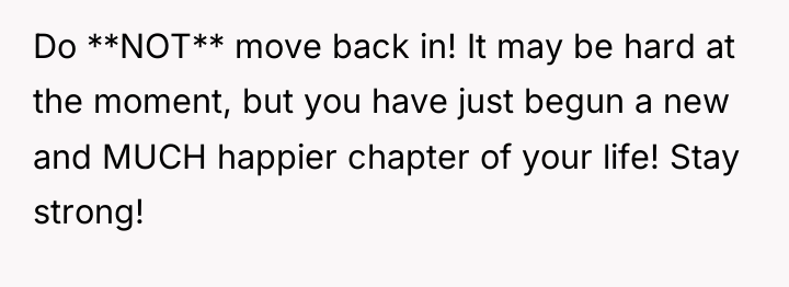 Do **NOT** move back in! It may be hard at...