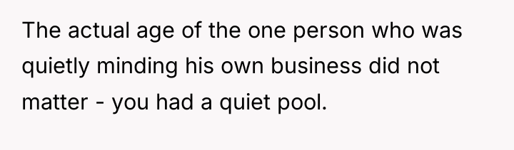 The actual age of the one person who was quietly...
