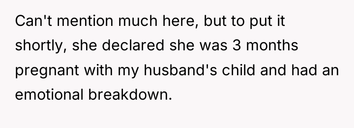 Can't mention much here, but to put it shortly, she...