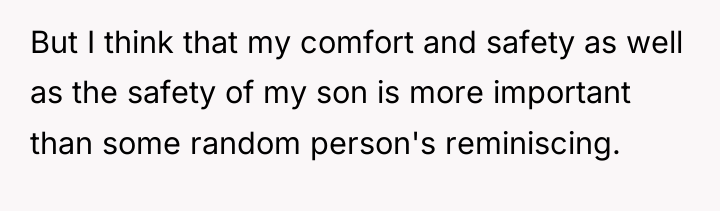 But I think that my comfort and safety as well...