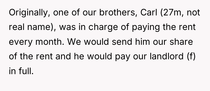 Originally, one of our brothers, Carl (27m, not real name),...