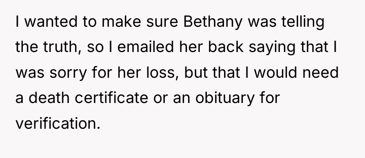 I wanted to make sure Bethany was telling the truth,...