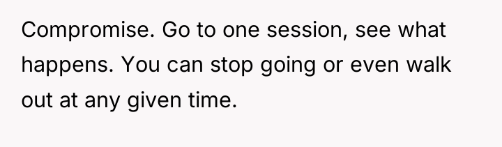 Compromise. Go to one session, see what happens. You can...