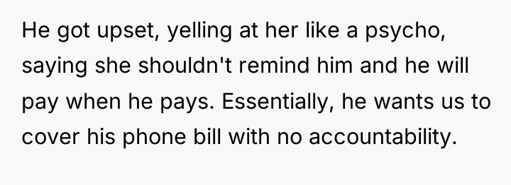 He got upset, yelling at her like a psycho, saying...