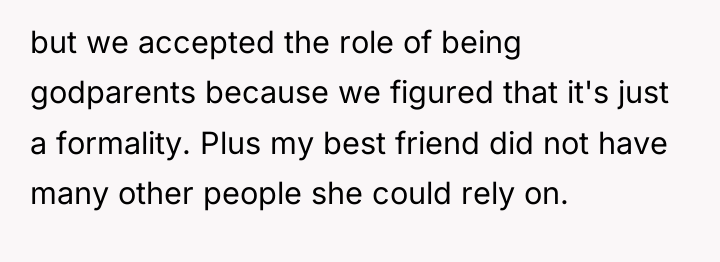 but we accepted the role of being godparents because we...