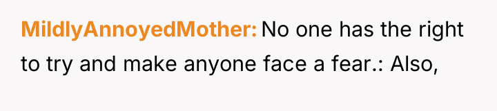 MildlyAnnoyedMother No one has the right to try and make...
