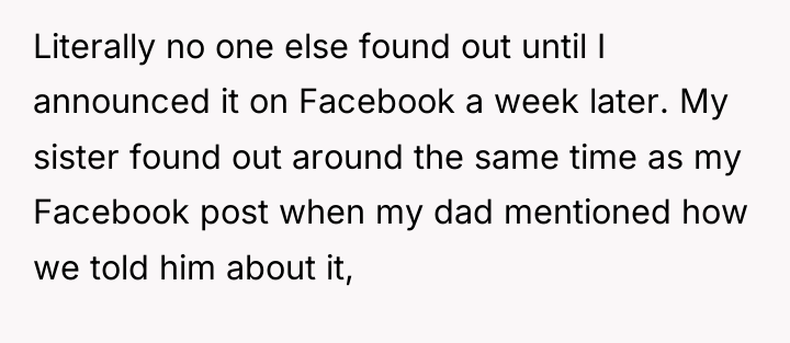 Literally no one else found out until I announced it...