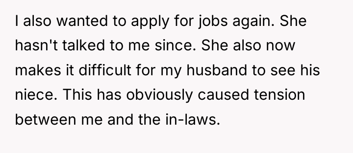 I also wanted to apply for jobs again. She hasn't...