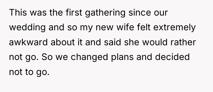 This was the first gathering since our wedding and so...