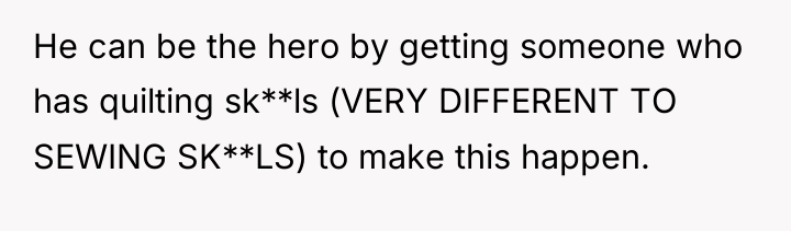 He can be the hero by getting someone who has...