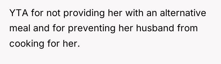 YTA for not providing her with an alternative meal and...