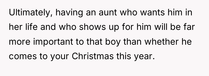 Ultimately, having an aunt who wants him in her life...