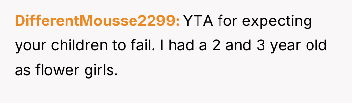 DifferentMousse2299 YTA for expecting your children to fail. I had...