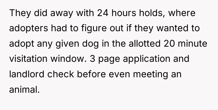 They did away with 24 hours holds, where adopters had...