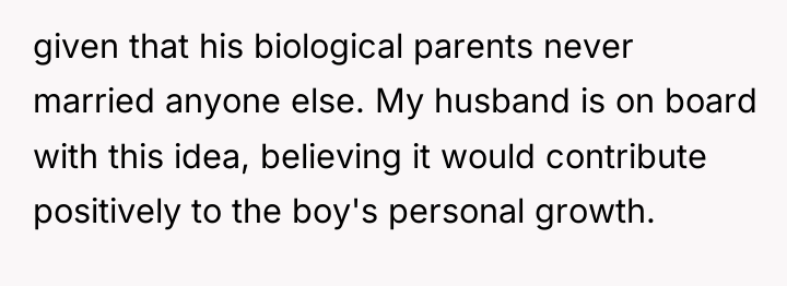 given that his biological parents never married anyone else. My...