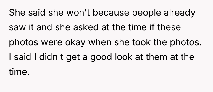 She said she won't because people already saw it and...