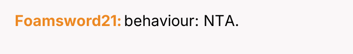 Foamsword21 behaviour: NTA.
