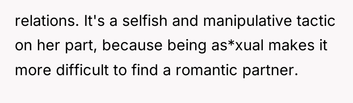relations. It's a selfish and manipulative tactic on her part,...