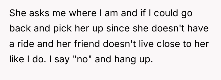 She asks me where I am and if I could...