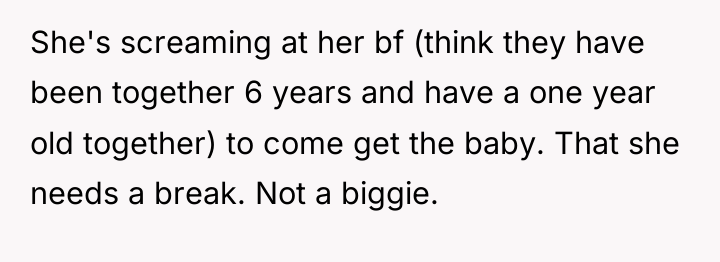 She's screaming at her bf (think they have been together...