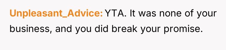 Unpleasant_Advice YTA. It was none of your business, and you...