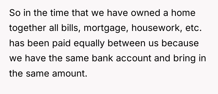 So in the time that we have owned a home...
