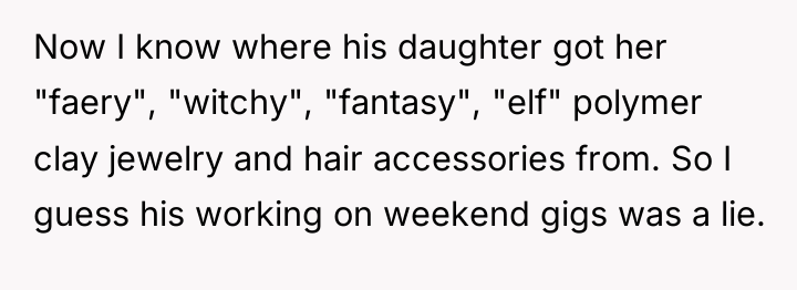 Now I know where his daughter got her "faery", "witchy",...