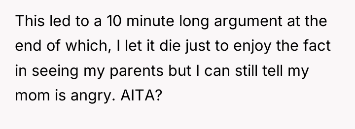 This led to a 10 minute long argument at the...