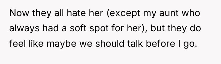 Now they all hate her (except my aunt who always...