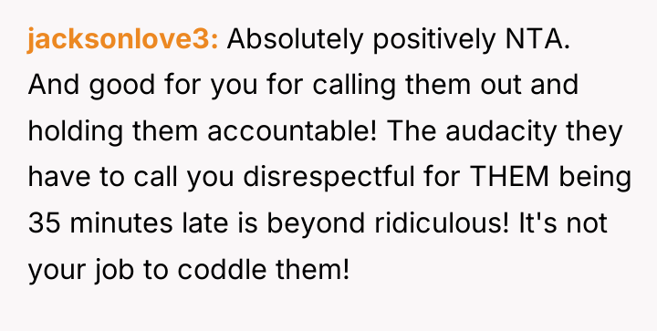 jacksonlove3 Absolutely positively NTA. And good for you for calling...