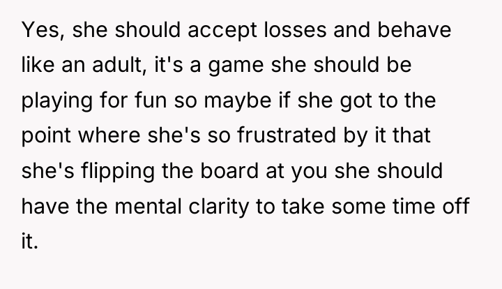 Yes, she should accept losses and behave like an adult,...