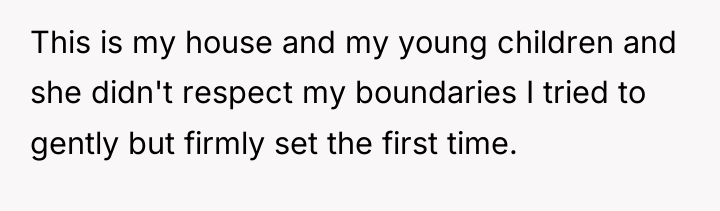 This is my house and my young children and she...