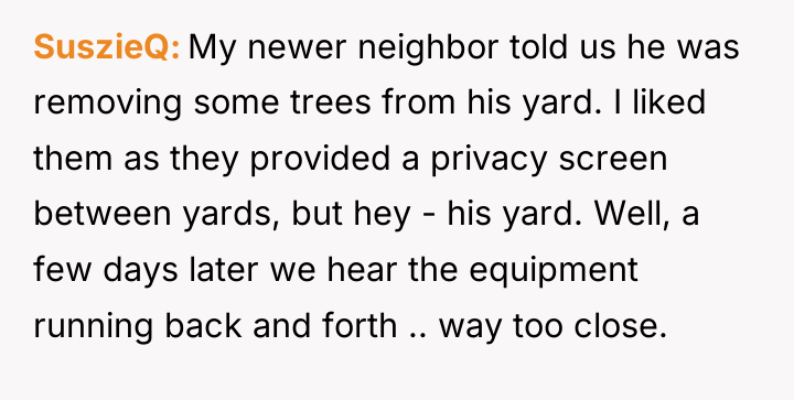 SuszieQ My newer neighbor told us he was removing some...