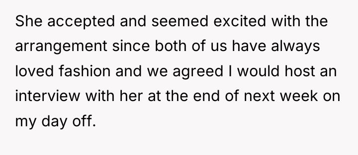 She accepted and seemed excited with the arrangement since both...