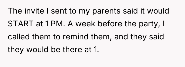 The invite I sent to my parents said it would...
