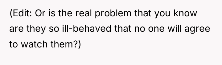 (Edit: Or is the real problem that you know are...