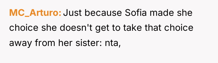 MC_Arturo Just because Sofia made she choice she doesn't get...