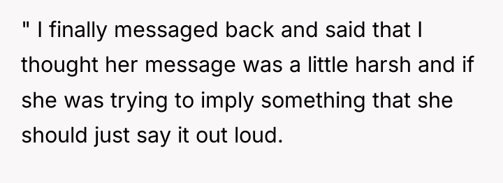 " I finally messaged back and said that I thought...