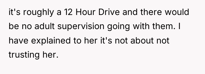 it's roughly a 12 Hour Drive and there would be...