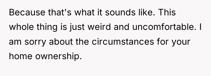 Because that's what it sounds like. This whole thing is...