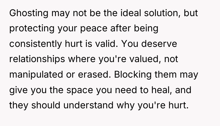 Ghosting may not be the ideal solution, but protecting your...