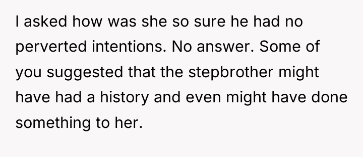 I asked how was she so sure he had no...