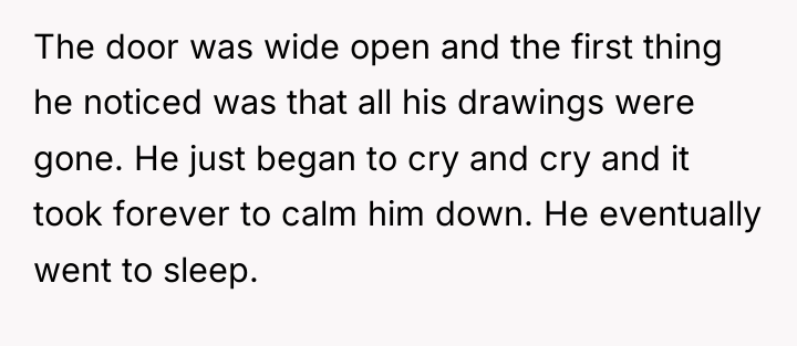 The door was wide open and the first thing he...