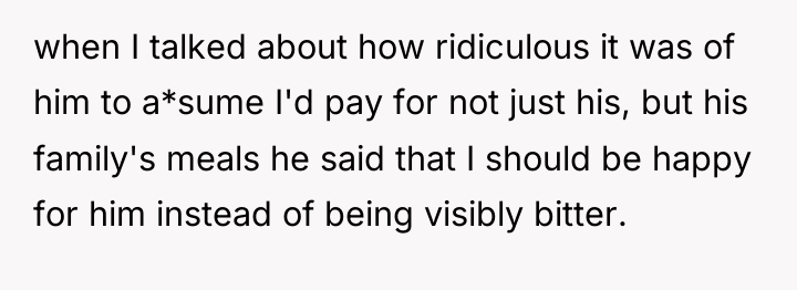when I talked about how ridiculous it was of him...