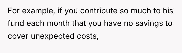 For example, if you contribute so much to his fund...