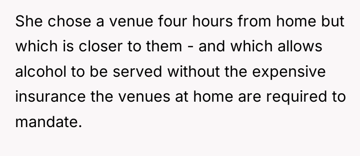 She chose a venue four hours from home but which...