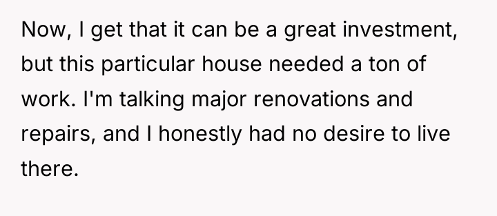 Now, I get that it can be a great investment,...