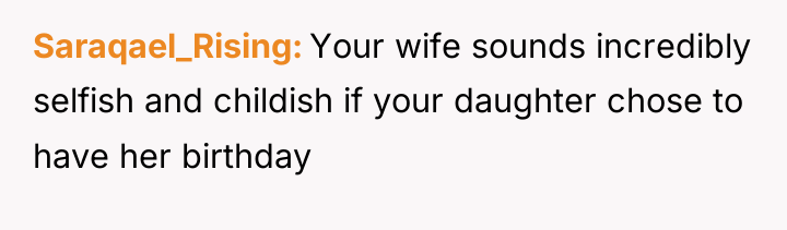 Saraqael_Rising Your wife sounds incredibly selfish and childish if your...