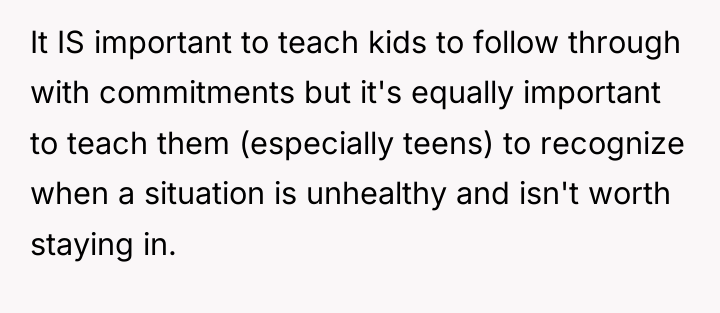 It IS important to teach kids to follow through with...