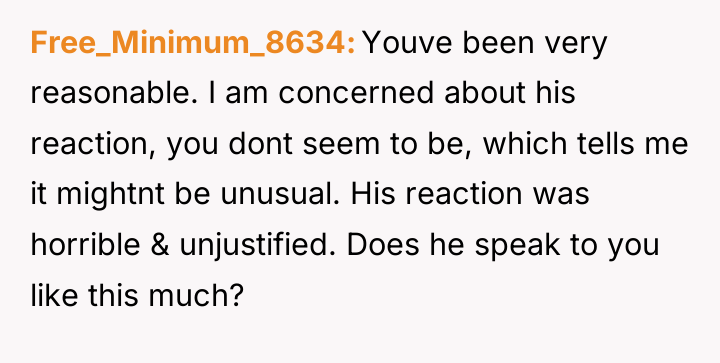 Free_Minimum_8634 Youve been very reasonable. I am concerned about his...